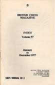 BRITISH CHESS MAGAZINE / 1977 vol 97, Index