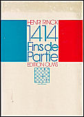 RINCK / 1414 FINS DE PARTIEHardcover w d j, 768 p, Olms reprint