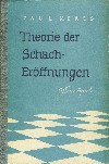 KERES / THEORIE DER SCHACH -
ERFFNUNGEN bd 1, hardcover, L/N 2090