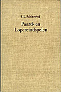 RABINOVICH / PAARD- en LOPEREINDSPELEN, orig.hardc, L/N 2261