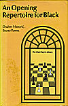 MAROVIC/PARMA / AN OPENING
REPERTOIRE FOR BLACK, hardcover