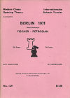1971 - CHESS PLAYER / BERLIN  1. GLIGORIC +match FISCHER-PETROSJAN