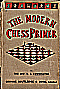 CUNNINGTON / MODERN CHESS
PRIMER, 10.ed, hardcover, L/N 1155a