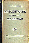 VOELLMY / SCHACHTAKTIK  3:
ZEIT UND RAUM, hardcover, (1486)