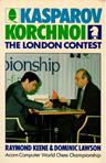 1983 - KEENE/LAWSON / LONDONKASPAROV-KORCHNOI, softcover