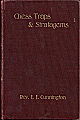CUNNINGTON / CHESS TRAPS AND
STRATAGEMS, orig.hardcover, L/N 2196