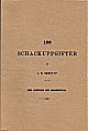 SCHULTZ / 100 SCHACKUPPGIFTER,paper, reprint of L/N 2403