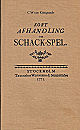 KÖNIGSTEDT / KORT AFHANDLING OM SCHACK-SPEL, paper, facsimil of 1771 ed.