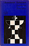 BOLESLAVSKIJ / DRACHENVARIANTE
BIS PAULSEN, hardcover, 3.ed