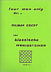 EBERT / FOUR MEN ONLY - nr 4100 klassische Wenigsteiner