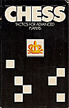 AVERBACH / CHESS TACTICS FOR
ADVANCED PLAYERS, hardcover