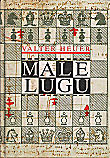 HEUER / MALE LUGU, hardcover