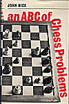 RICE / AN ABC OF CHESSPROBLEMS, hardcover