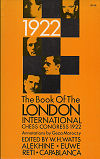 1922 - WATTS/MAROCZY / LONDON1. CAPABLANCA, Dover reprint 1968