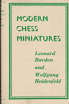 BARDEN/HEIDENFELD / MODERNCHESS MINIATURES, hardcover