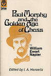 NAPIER / PAUL MORPHY AND THEGOLDEN AGE OF CHESS, paper