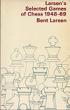 LARSEN BENT / LARSENS SELECTED GAMES 1948-69, soft