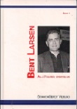 LARSEN BENT / ALLE FIGURENGREIFEN AN Bd 1, hardcover