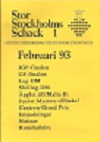 STOR STOCKHOLMS SCHACK / 1993vol 6, no 1-4 compl.,