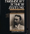 TARRASCH / TARRASCHS SCHACH-ZEITUNG, hc w d j, Olms reprint 1984