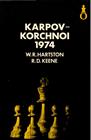 1974 - HARTSTON/KEENE / MOSKVACANDIDATES FINAL, Karpov-Korchnoi, soft