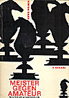 EUWE/MEIDEN / MEISTER GEGEN 
AMATEUR 2.ed, soft