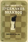 ENEVOLDSEN J / HVERMANDS SKAKBOGL/N 1699, paper