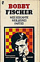 FISCHER / MES 60 MEILLEURES PARTIES, soft