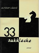 ALFÖLDY / 33 SAKKLECKE