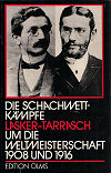 1908 - LASKER/TARRASCH / LASKER-TARRASCH 1908+1916 OLMS reprint 1981