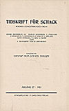 TIDSKRIFT FÖR SCHACK / 1921 
vol 27, compl., bound