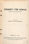 TIDSKRIFT FÖR SCHACK / 1924 
vol 30, compl.,
