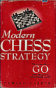 LASKER ED. / MODERN CHESS STRATEGY + GO 
hardcover,   Not in the L/N