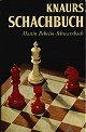 BEHEIM/SCHWARZBACH / KNAURS SCHACHBUCH, neue verbesserte Auflage